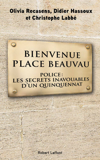 Livrenpoche : Bienvenue place Beauvau - Olivia Recasens - Livre