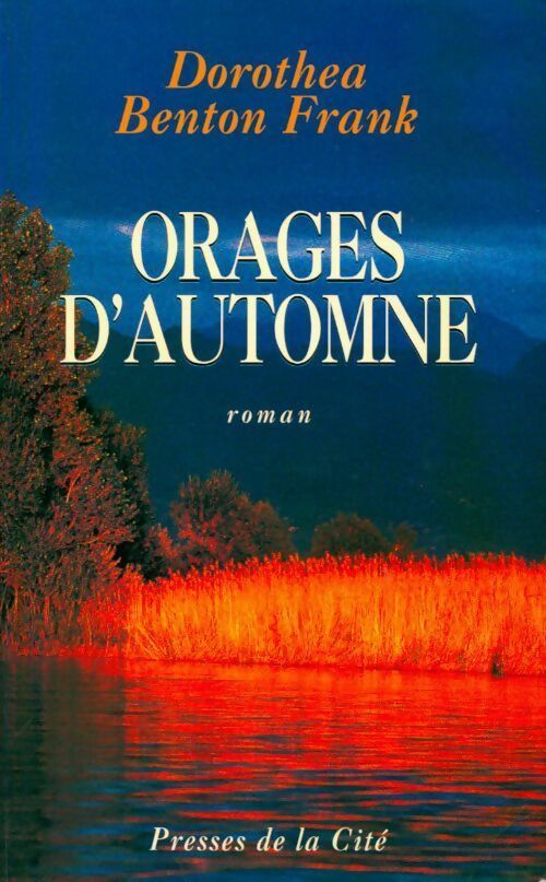 Livrenpoche : Orages d'automne - Dorothea Benton Frank - Livre