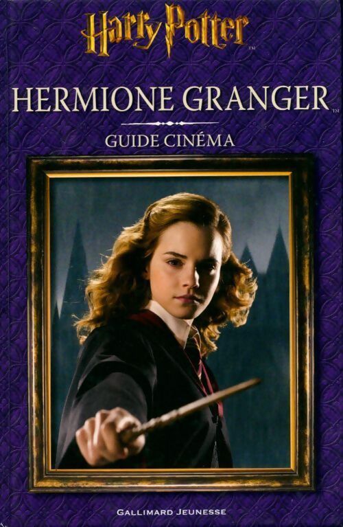 Harry Potter : Hermione Granger - Felicity Baker - Livre