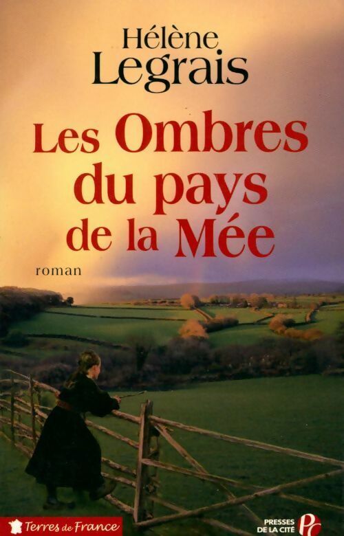 Livrenpoche : Les ombres du pays de la Mée - Hélène Legrais - Livre
