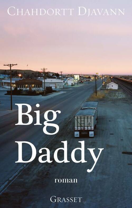 Livrenpoche : Big Daddy - Chahdortt Djavann - Livre