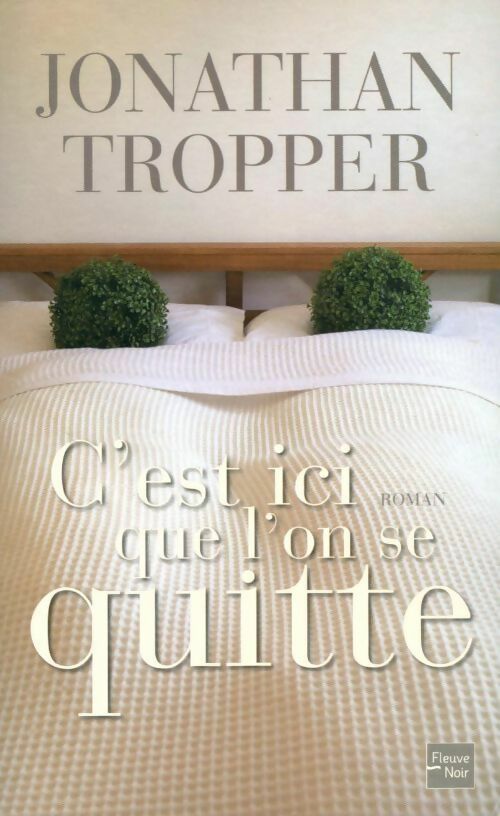 Livrenpoche : C'est ici que l'on se quitte - Jonathan Tropper - Livre