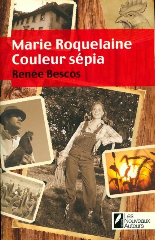 Livrenpoche : Marie Roquelaine couleur sépia - Renée Bescos - Livre