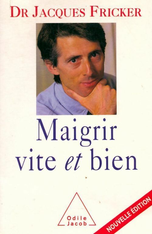 Livrenpoche : Maigrir vite et bien - Jacques Fricker - Livre