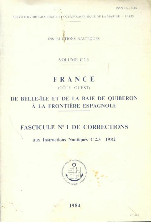 Livrenpoche : De Belle-Ile et de la baie de Quiberon à la frontière espagnole fascicule n°1 de corrections - Collectif - Livre
