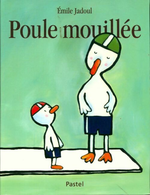 Livrenpoche : Poule mouillée - Emile Jadoul - Livre