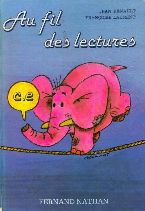 Livrenpoche : Au fil des lectures CE - Jean Renault - Livre