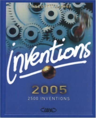 Livrenpoche : Inventions 2005 : Concours Lépine - Collectif - Livre