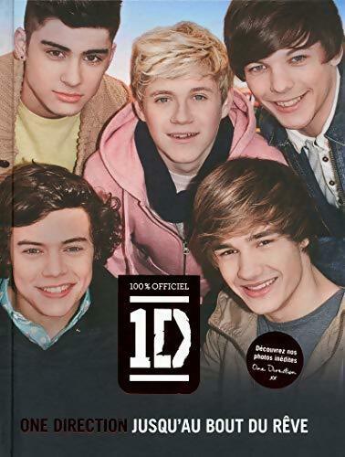 Livrenpoche : One Direction jusqu'au bout du rêve - Collectif - Livre