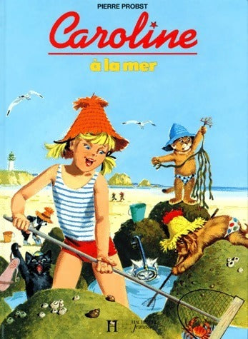 Livrenpoche : Caroline à la mer - Pierre Probst - Livre
