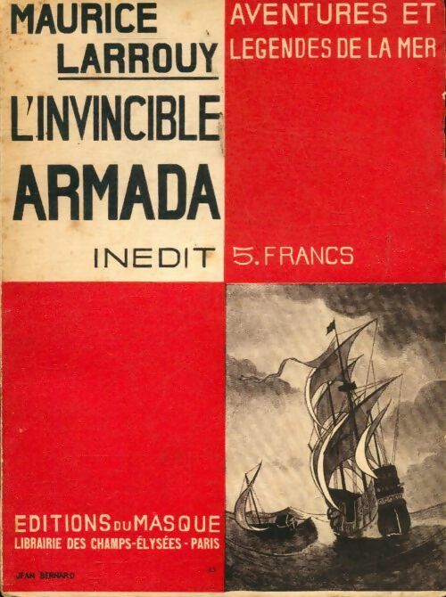 L'invincible armada - Maurice Larrouy -  Masque GF - Livre