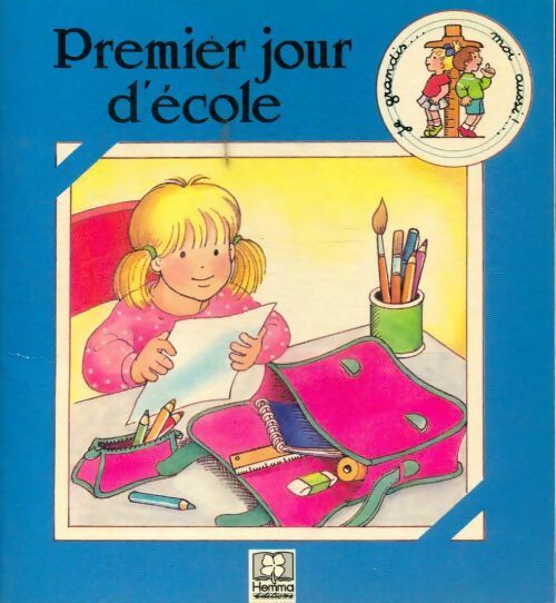 Livrenpoche : Premier jour d'école - Anne Hanah - Livre