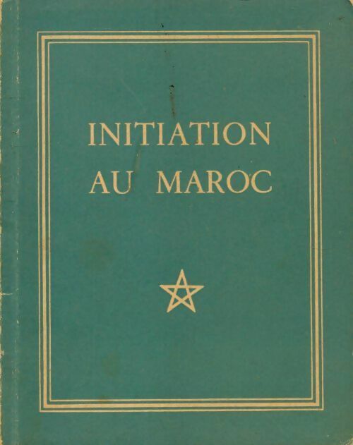 Livrenpoche : Initiation au Maroc - Collectif - Livre