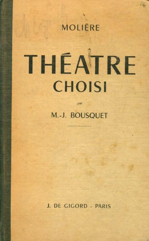Livrenpoche : Théâtre choisi de Molière - M-J. Bousquet - Livre