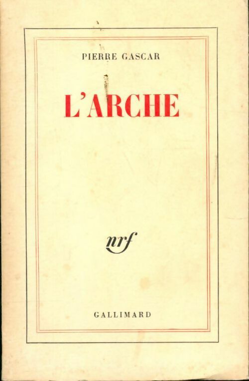 Livrenpoche : L'arche - Pierre Gascar - Livre