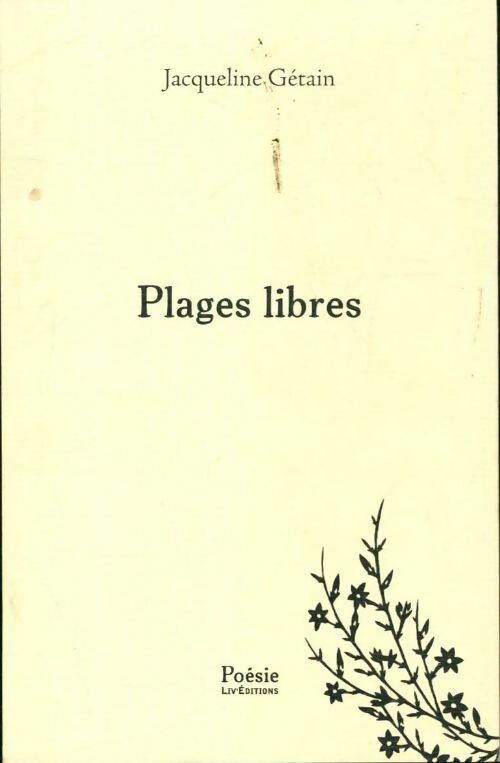 Livrenpoche : Plages libres - Jacqueline Gétain - Livre