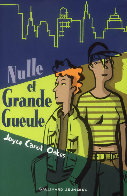 Livrenpoche : Nulle et grande gueule - Joyce Carol Oates - Livre