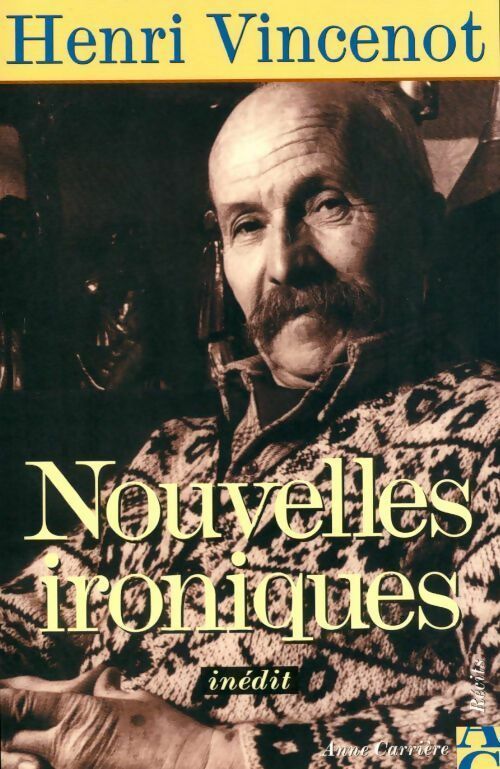 Livrenpoche : Nouvelles ironiques - Henri Vincenot - Livre