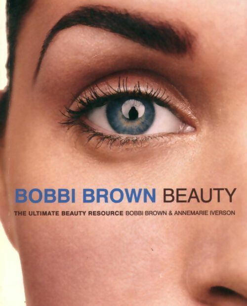 Livrenpoche : Bobbi brown beauty - Bobbi Brown - Livre