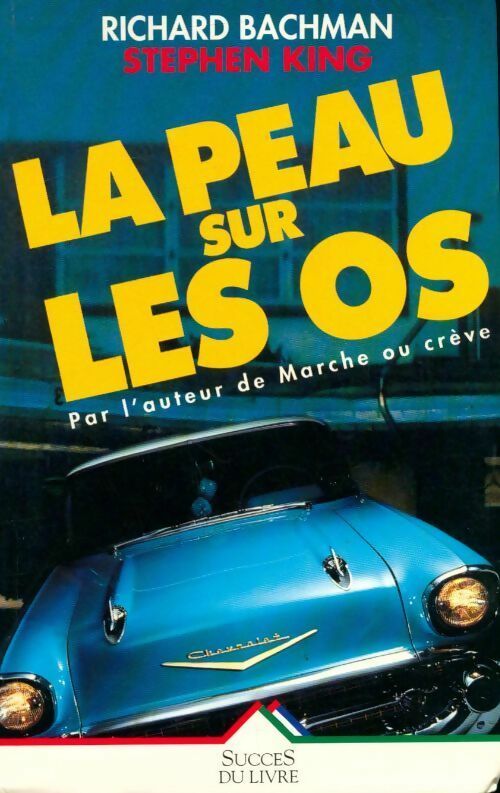 Livrenpoche : La peau sur les os - Bachman - Livre