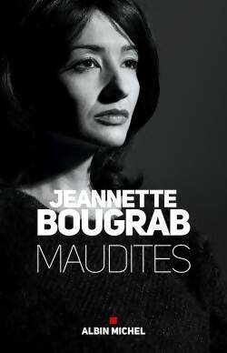 Livrenpoche : Maudites - Jeannette Bougrab - Livre