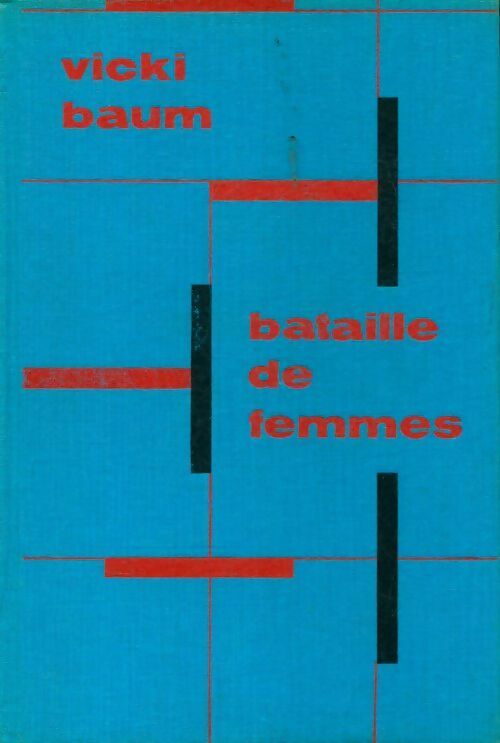 Livrenpoche : Bataille de femmes - Vicki Baum - Livre