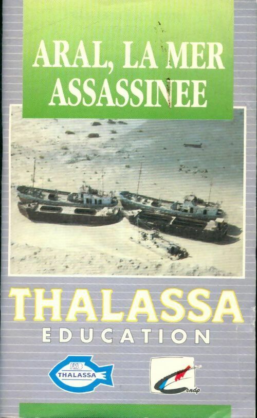 Livrenpoche : Aral, la mer assassinée - Collectif - Livre