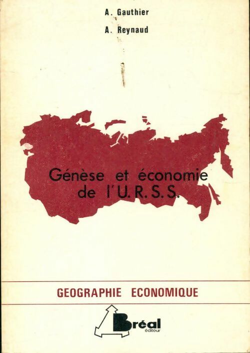 Livrenpoche : Genèse et économie de l'URSS - A. Reynaud - Livre
