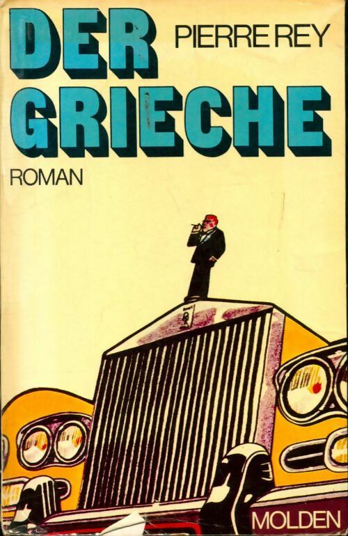 Livrenpoche : Der grieche - Pierre Rey - Livre