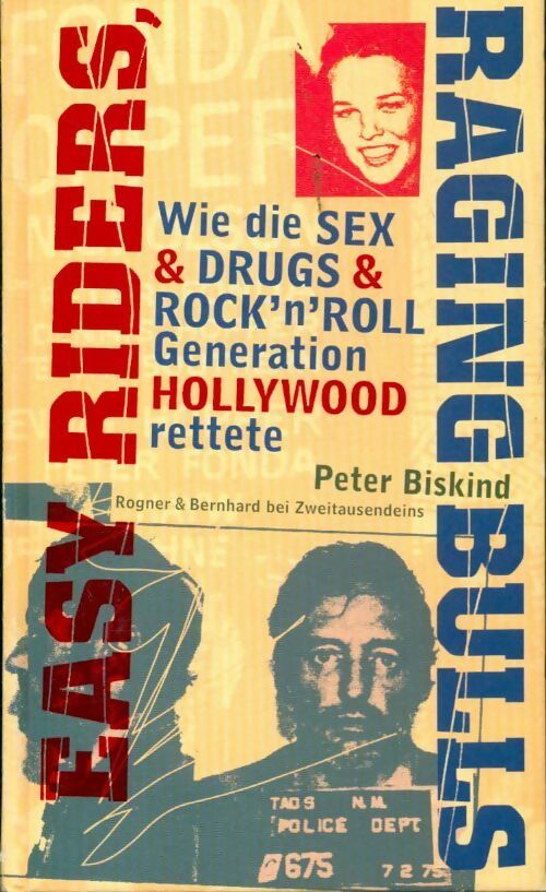 Livrenpoche : Easy riders, raging bulls - Peter Biskind - Livre