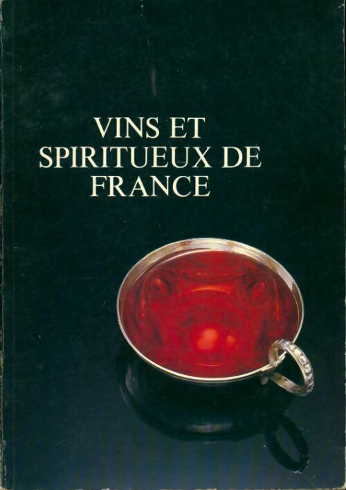 Livrenpoche : Vins et spiritueux de France - Collectif - Livre