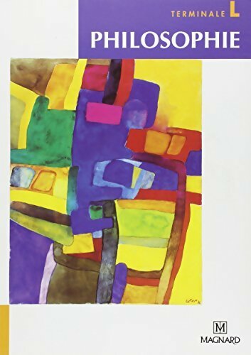 Livrenpoche : Philosophie Terminale L - Alain Marchal - Livre