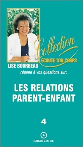 Livrenpoche : Les peurs et les croyances - Lise Bourbeau - Livre
