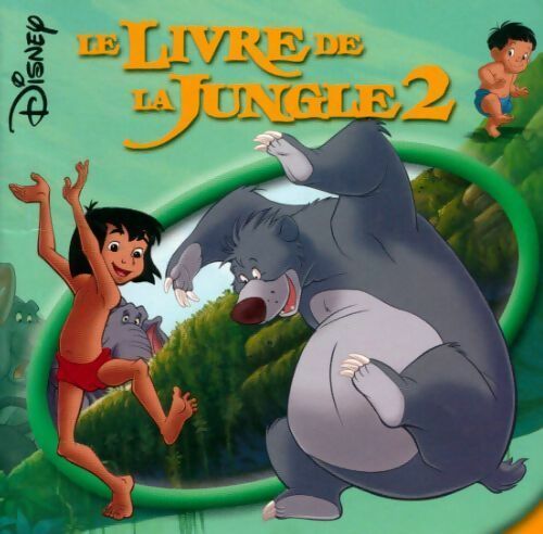 Livrenpoche : Le livre de la jungle 2 - Walt Disney - Livre