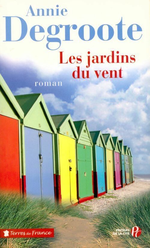 Livrenpoche : Les jardins du vent - Annie Degroote - Livre