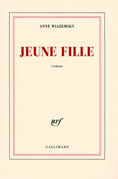 Livrenpoche : Jeune fille - Anne Wiazemsky - Livre
