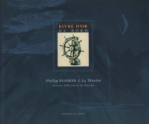 Livre d'or du bord - Philip Plisson -  Chêne GF - Livre