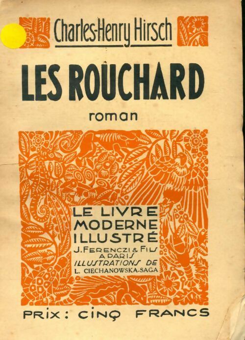 Livrenpoche : Les Rouchard - Charles-Henry Hirsch - Livre