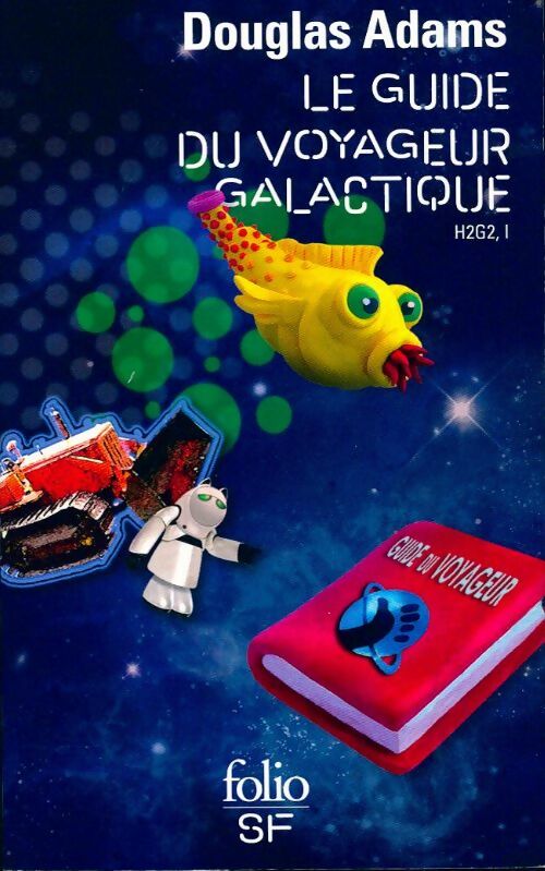 Livrenpoche : H2G2 Le guide du voyageur galactique Tome I - Douglas Adams - Livre