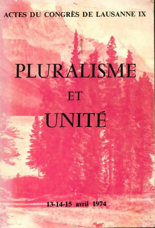 Livrenpoche : Pluralisme et unité - Collectif - Livre