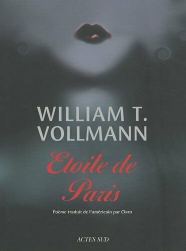 Livrenpoche : Etoile de Paris - William T. Vollmann - Livre