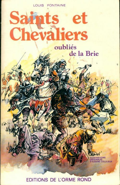 Livrenpoche : Saints et chevaliers oubliés de la Brie - Louis Fontaine - Livre