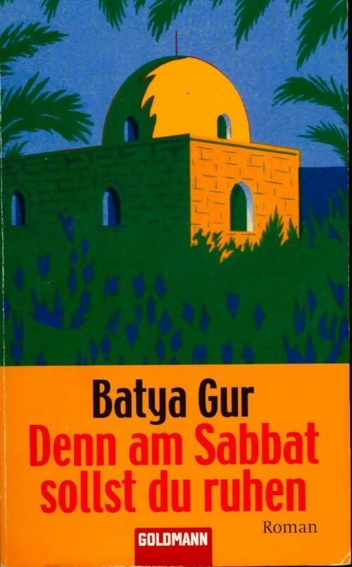 Livrenpoche : Denn am sabbat sollst du ruhen - Batya Gur - Livre