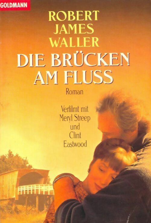 Livrenpoche : Die brücken am fluss - Robert James Waller - Livre