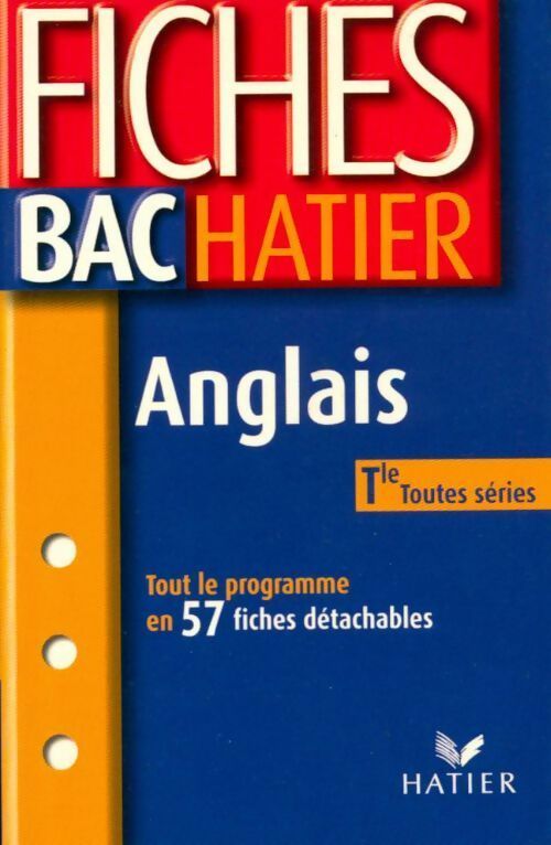 Anglais Terminales toutes séries - Michèle Malavieille -  Fiches Bac - Livre