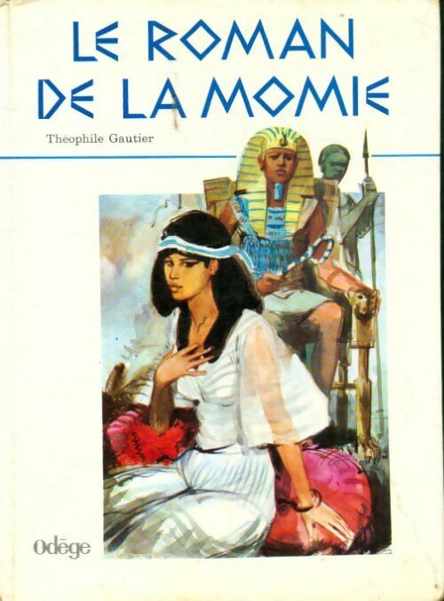 Livrenpoche : Le roman de la momie - Théophile Gautier - Livre