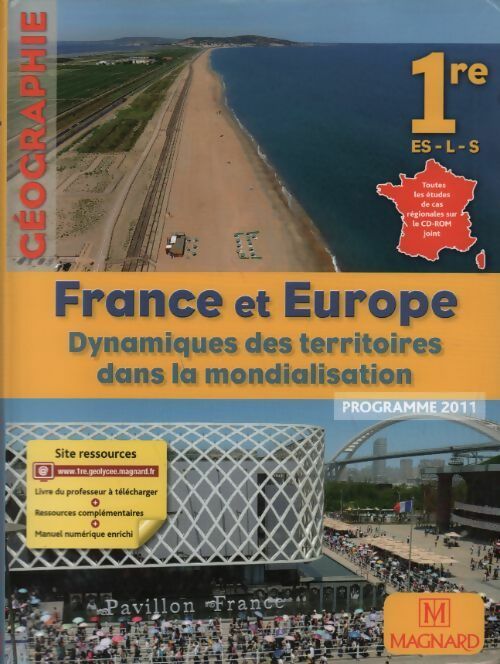 Géographie 1ère ES-L-S. France et Europe - Christian Calenge -  Magnard GF - Livre