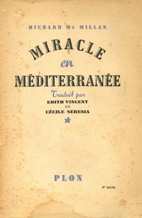 Livrenpoche : Miracle en Méditerranée - Richard Mc Millan - Livre