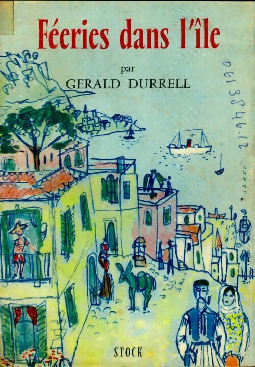Livrenpoche : Féeries dans l'île - Gerald M. Durrell - Livre
