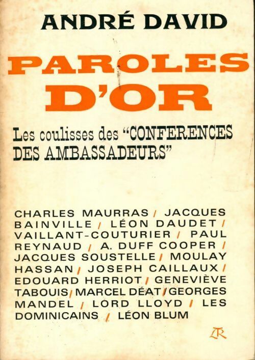 Livrenpoche : Paroles d'or - les coulisses des conférences des ambassadeurs - André David - Livre
